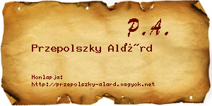 Przepolszky Alárd névjegykártya